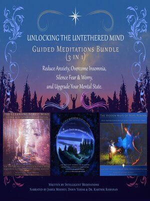 cover image of Unlocking the Untethered Mind Guided Meditations Bundle (3 in 1)